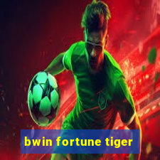 bwin fortune tiger